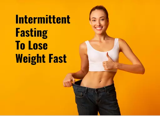 intermittent-fasting-to-lose-weight