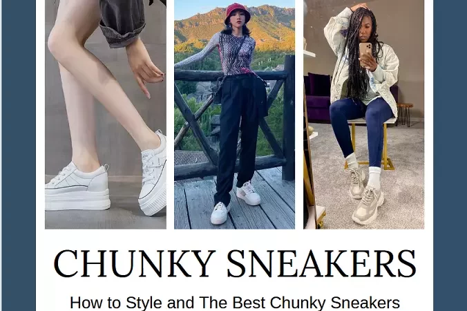 chunky sneakers