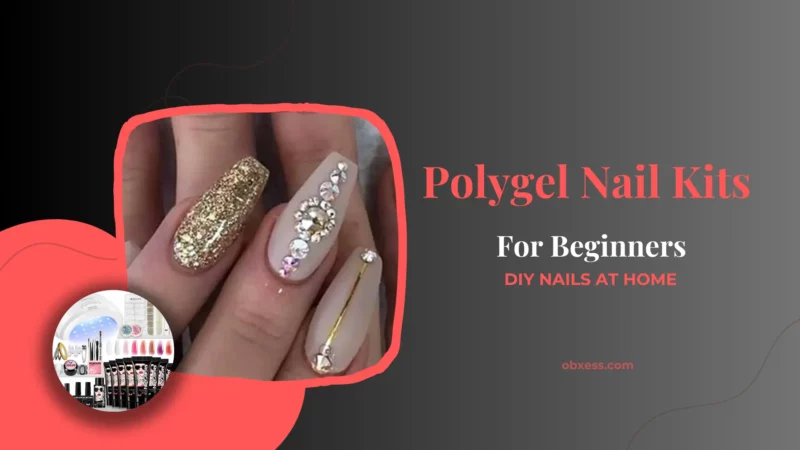 The Best Polygel Nail Kit For Beginners: DIY Nails At Home