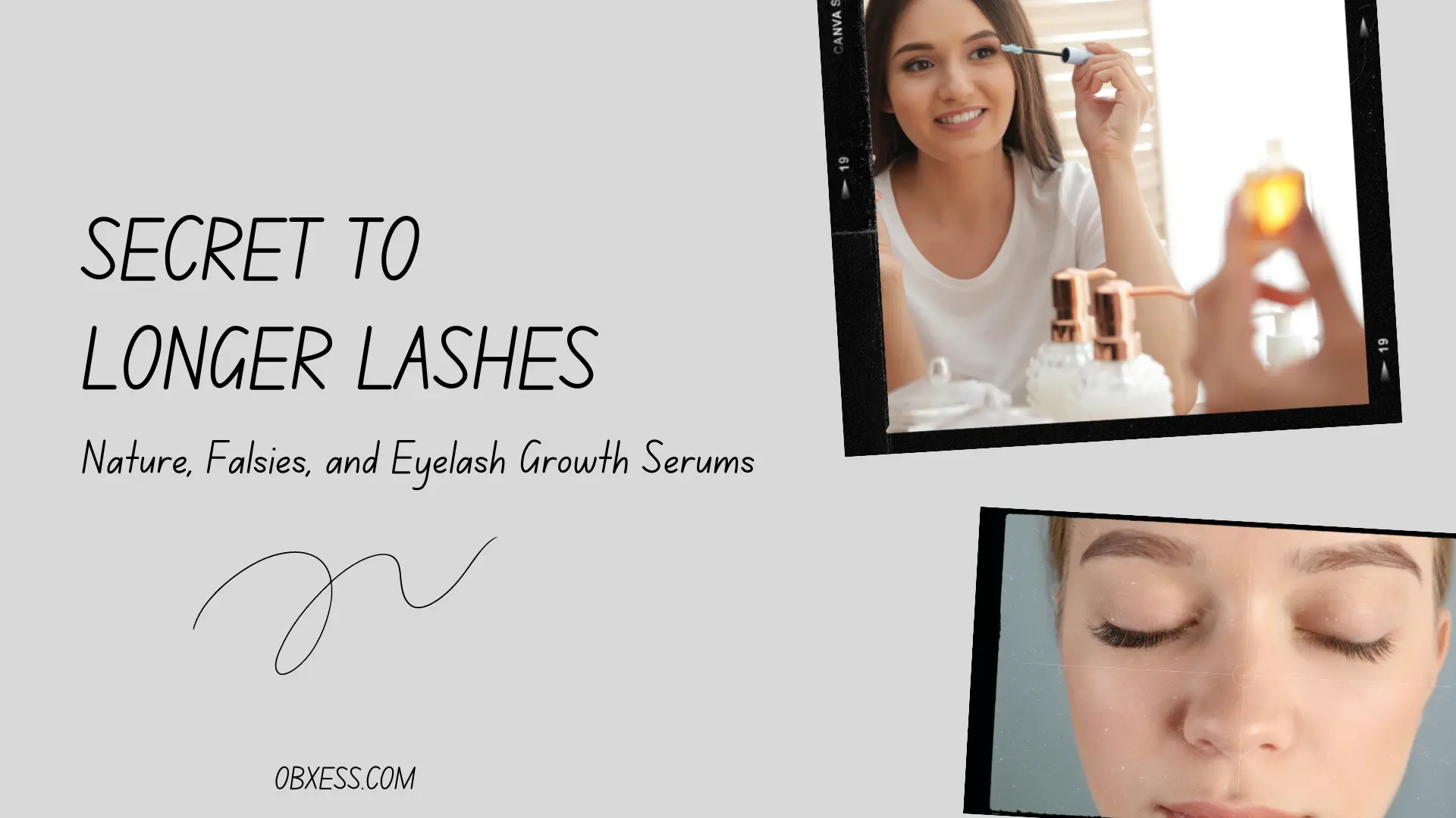 Secret To Longer Lashes: Nature, Falsies, and Eyelash Growth Serums